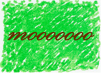 The cow wrote in a green cornfield: mooooooo